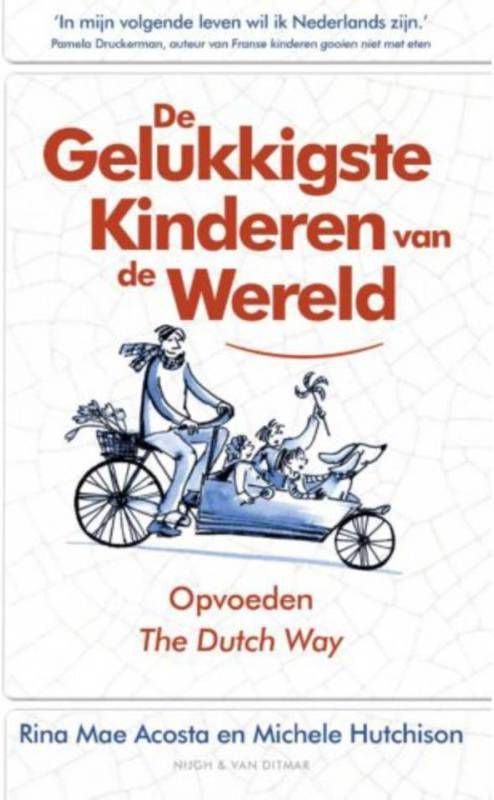 De gelukkigste kinderen van de wereld Rina Mae Acosta en Michele Hutchison