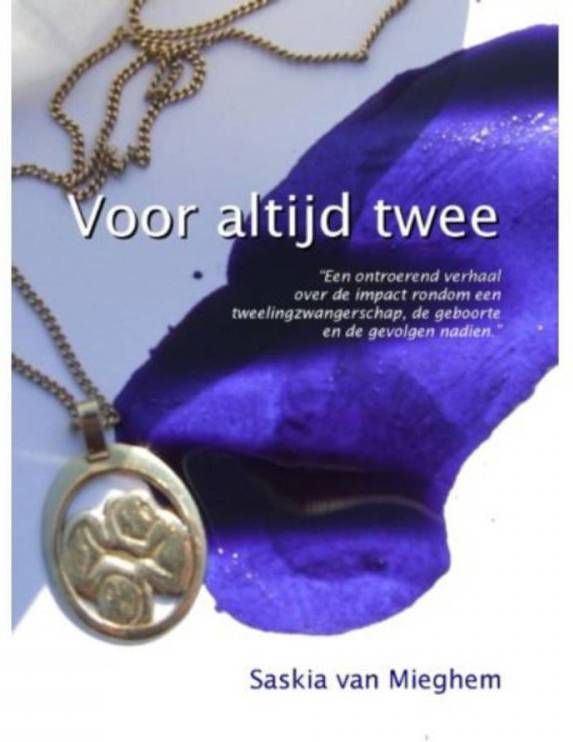Voor altijd twee Saskia van Mieghem